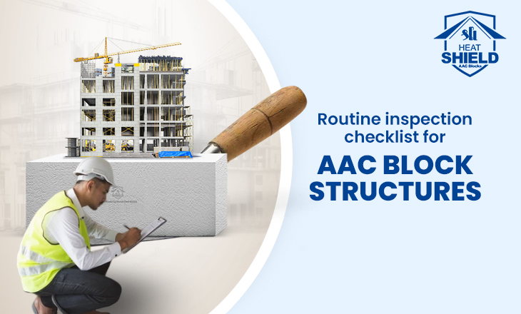 Routine Inspection Checklist for AAC Block Structures